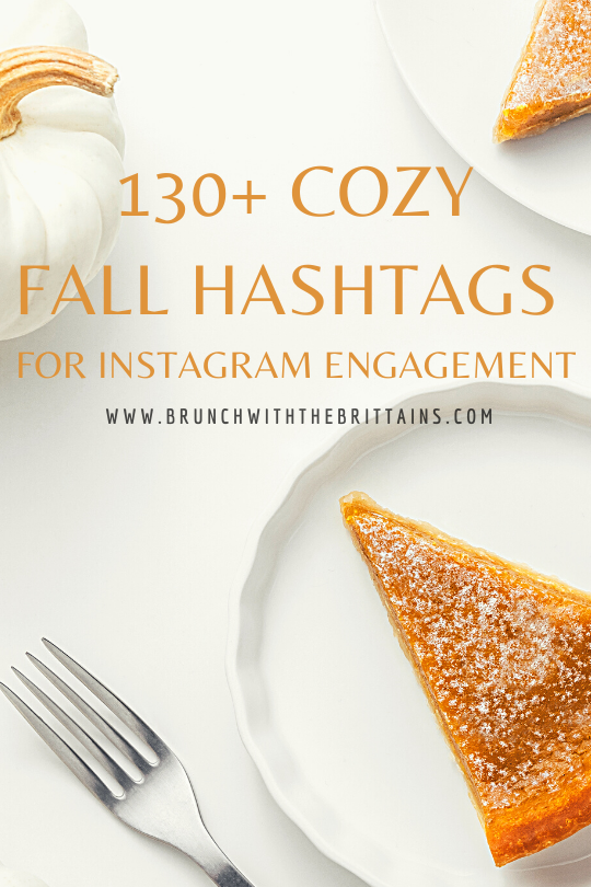 130+ Cozy Fall Hashtags For Instagram Engagement